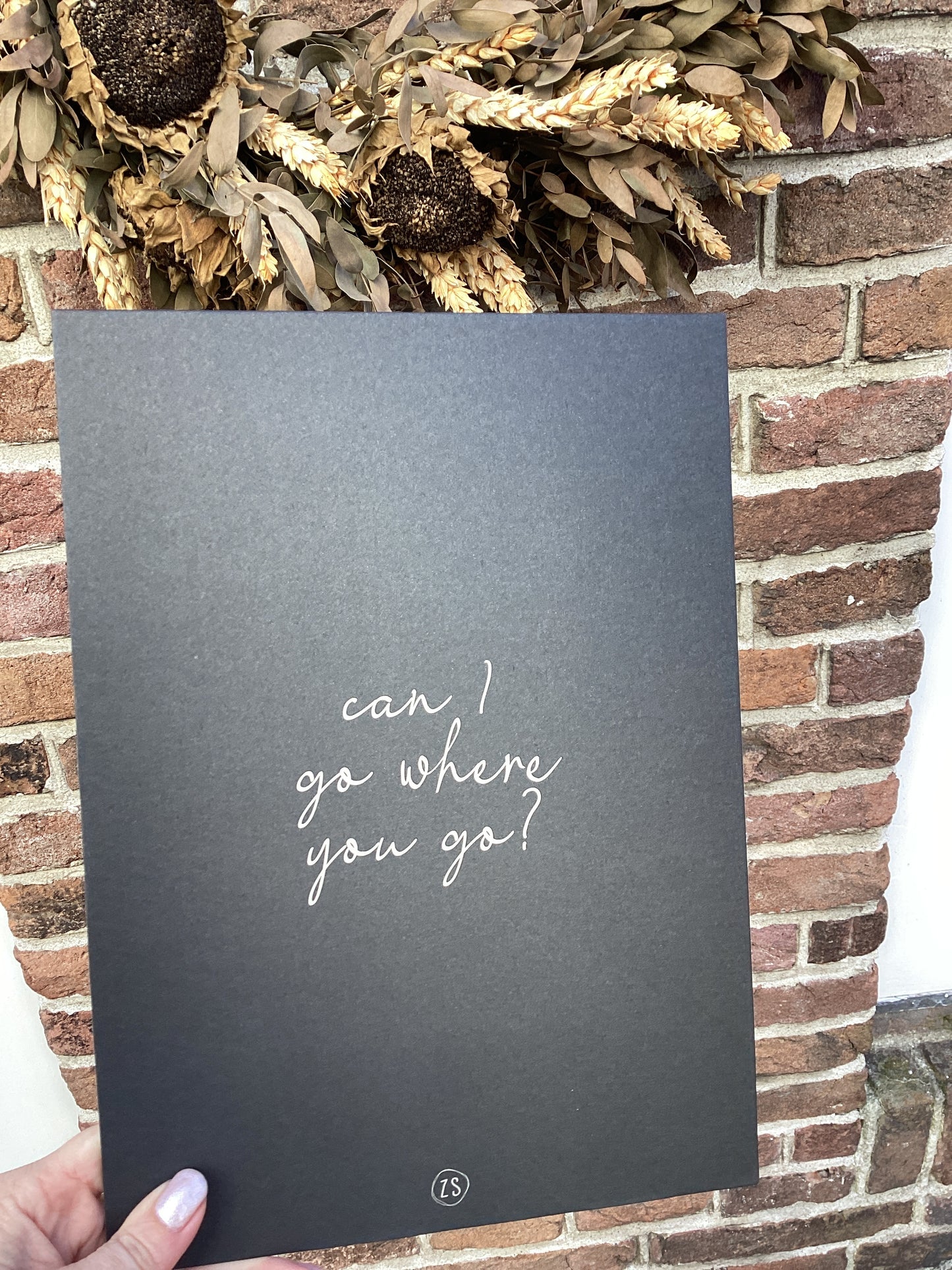 Poster zusss van I go where you go