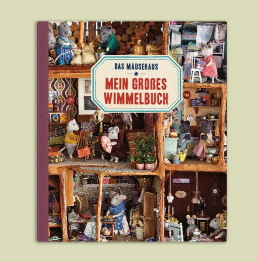 Het muizenhuis Mein großes Wimmelbuch das Mäusehaus DE
