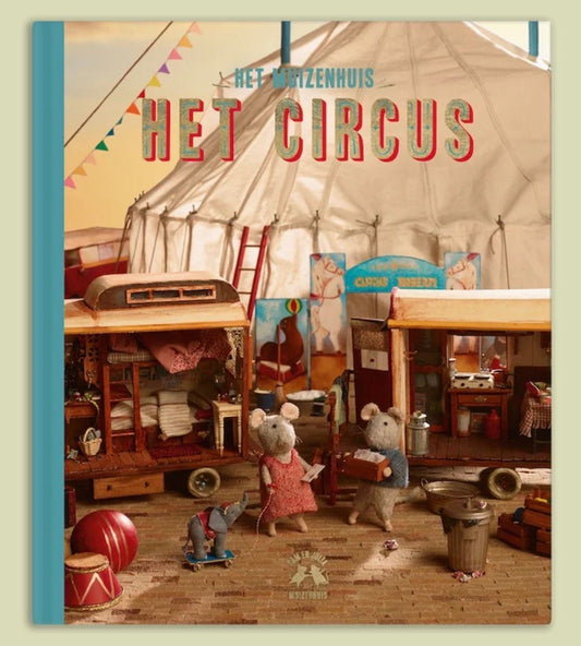Het muizenhuis het circus deel 3